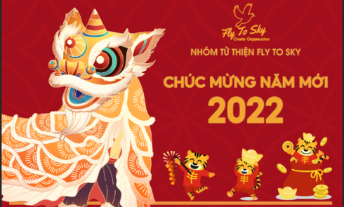 Tổng Chủ nhiệm Nhóm từ thiện Fly To Sky chúc mừng năm mới 2022 - Xuân Nhâm Dần