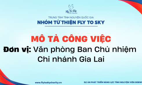 Chi nhánh Gia Lai - Mô tả công việc Văn phòng Ban Chủ nhiệm Chi nhánh