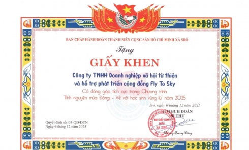 BAN CHẤP HÀNH ĐOÀN THANH NIÊN CỘNG SẢN HỒ CHÍ MINH XÃ SRÓ TẶNG GIẤY KHEN CHO CÔNG TY TNHH DOANH NGHIỆP XÃ HỘI TỪ THIỆN VÀ HỖ TRỢ PHÁT TRIỂN CỘNG ĐỒNG FLY TO SKY