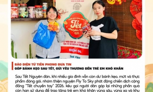 Báo điện tử Tiền phong đưa tin | Góp bánh kẹo sau Tết, gửi yêu thương đến trẻ em khó khăn