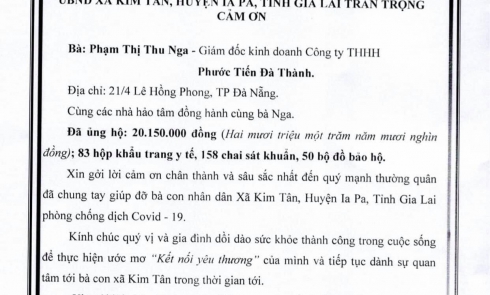 UBND Xã Kim Tân, huyện Ia Pa gửi Thư cảm ơn đến bà Phạm Thị Thu Nga trong việc ủng hộ, đóng góp trong công tác phòng chống dịch Covid-19