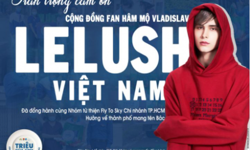 Cộng đồng Fan hâm mộ Vladislav Việt Nam (Lelush VietNam)  góp hơn 1000 bữa cơm cùng chương trình “Triệu bữa cơm