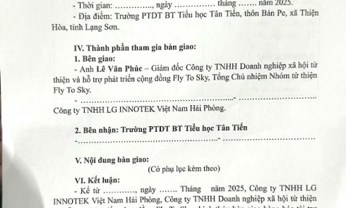 Biên bản bàn giao tài trợ chương trình ĐÔNG ẤM CHO EM cho trường PTDT BT Tiểu học Tân Tiến, thôn Bản Pe, xã Thiện Hòa, tỉnh Lạng Sơn