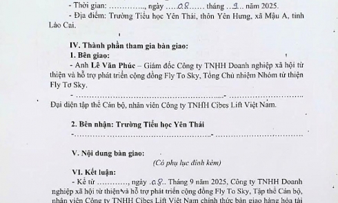 Biên bản bàn giao hàng hóa tài trợ cho Trường TH Yên Thái, thôn Yên Hưng, xã Mậu A, tỉnh Lào Cai