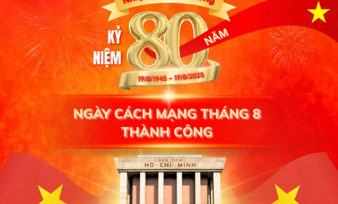 Kỷ niệm 80 năm cách mạng tháng tám thành công (19/8/1945 – 19/8/2025) 