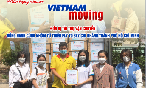 Vietnam Moving đơn vị tài trợ vận chuyển đồng hành cùng Nhóm từ thiện Fly To Sky Chi nhánh Thành phố Hồ Chí Minh