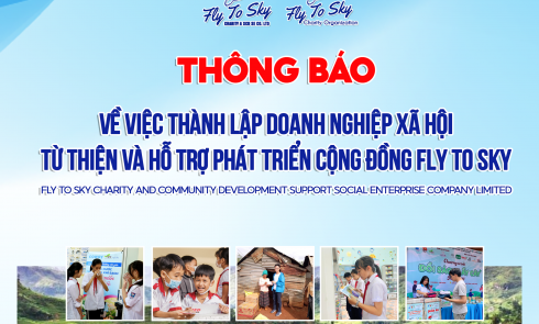 Thông báo về việc thành lập Doanh nghiệp xã hội từ thiện và hỗ trợ phát triển cộng đồng Fly To Sky