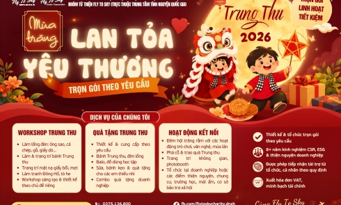 Mùa trăng lan tỏa yêu thương 2026 | Trung thu trọn gói theo yêu cầu