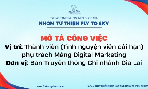 Chi nhánh Gia Lai - Mô tả công việc Mảng Digital Marketing - Sáng tạo nội dung số - Ban Truyền thông Chi nhánh